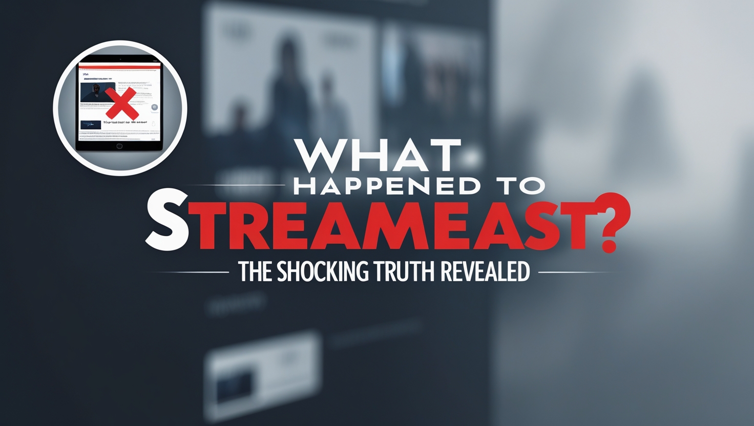 What Happened to Streameast