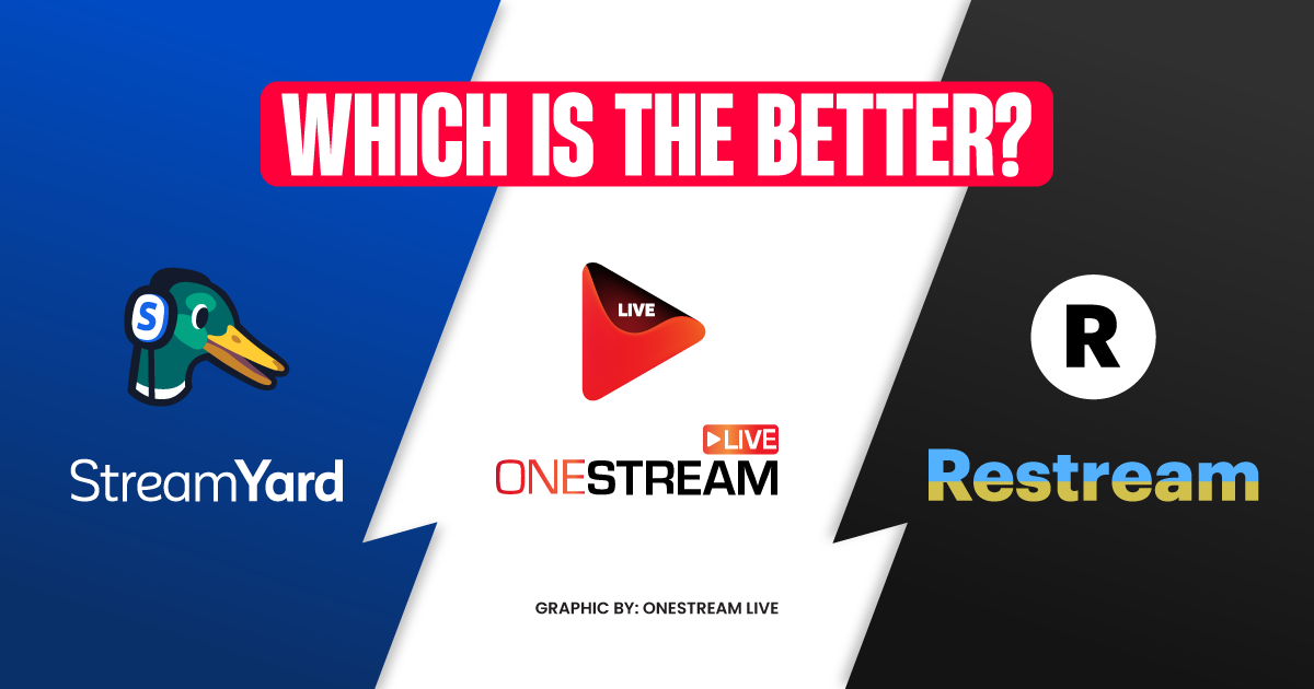 Onestream Live Vs Restream