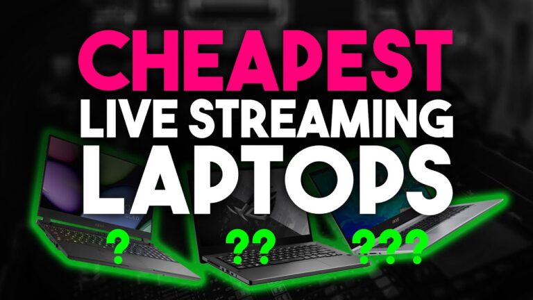 Best Budget Laptop for Live Streaming