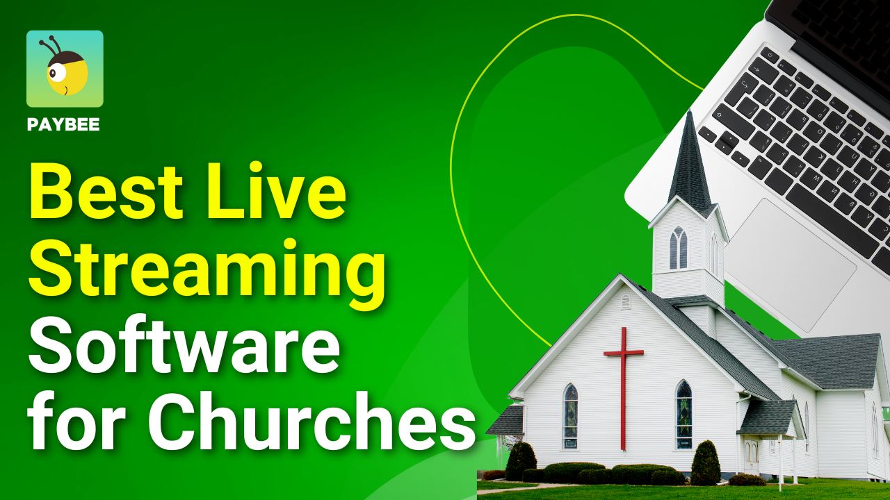 Best Live Streaming Software for Churches