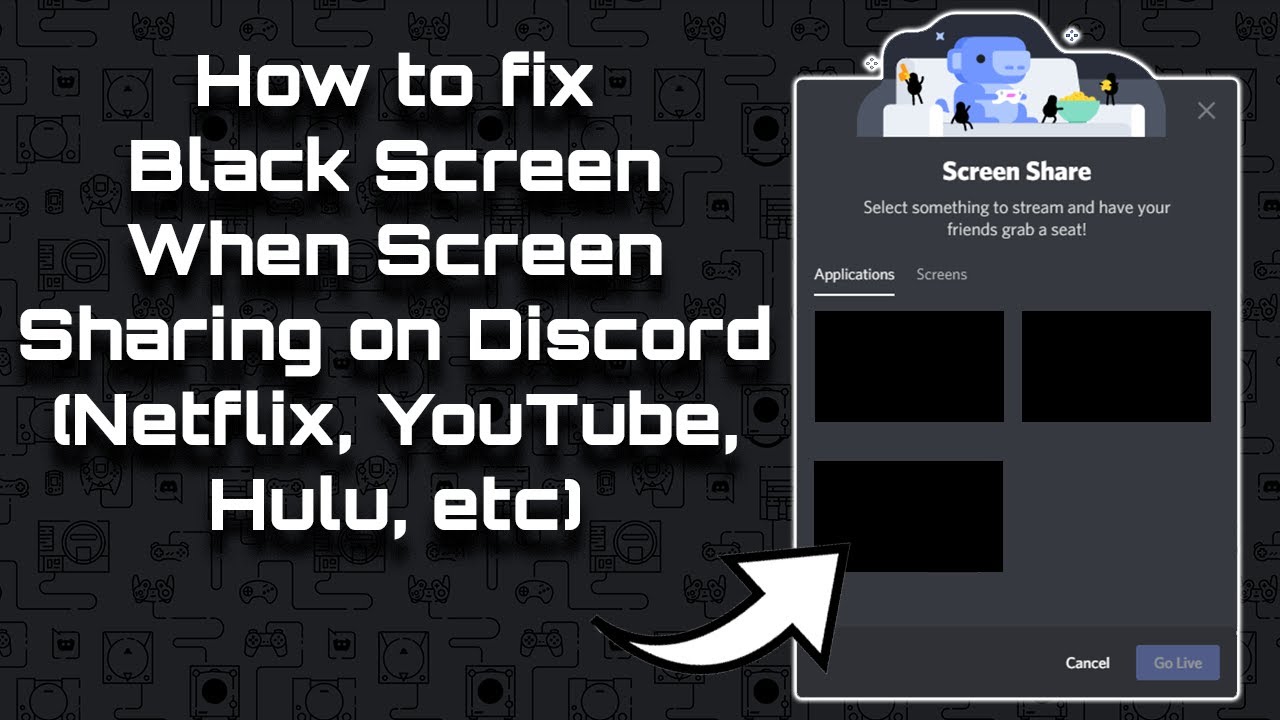 How to Get around Black Screen When Streaming on Discord