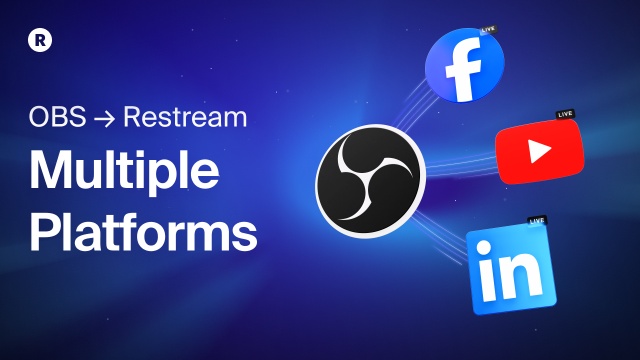 How to Set Up Restream With Obs