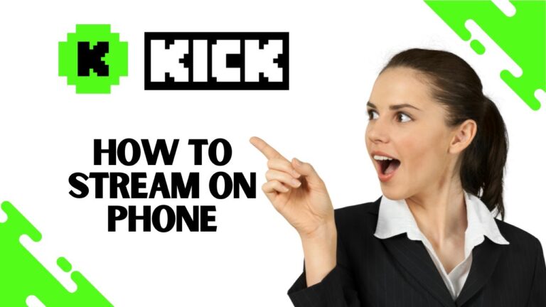 How to Stream on Kick from Phone