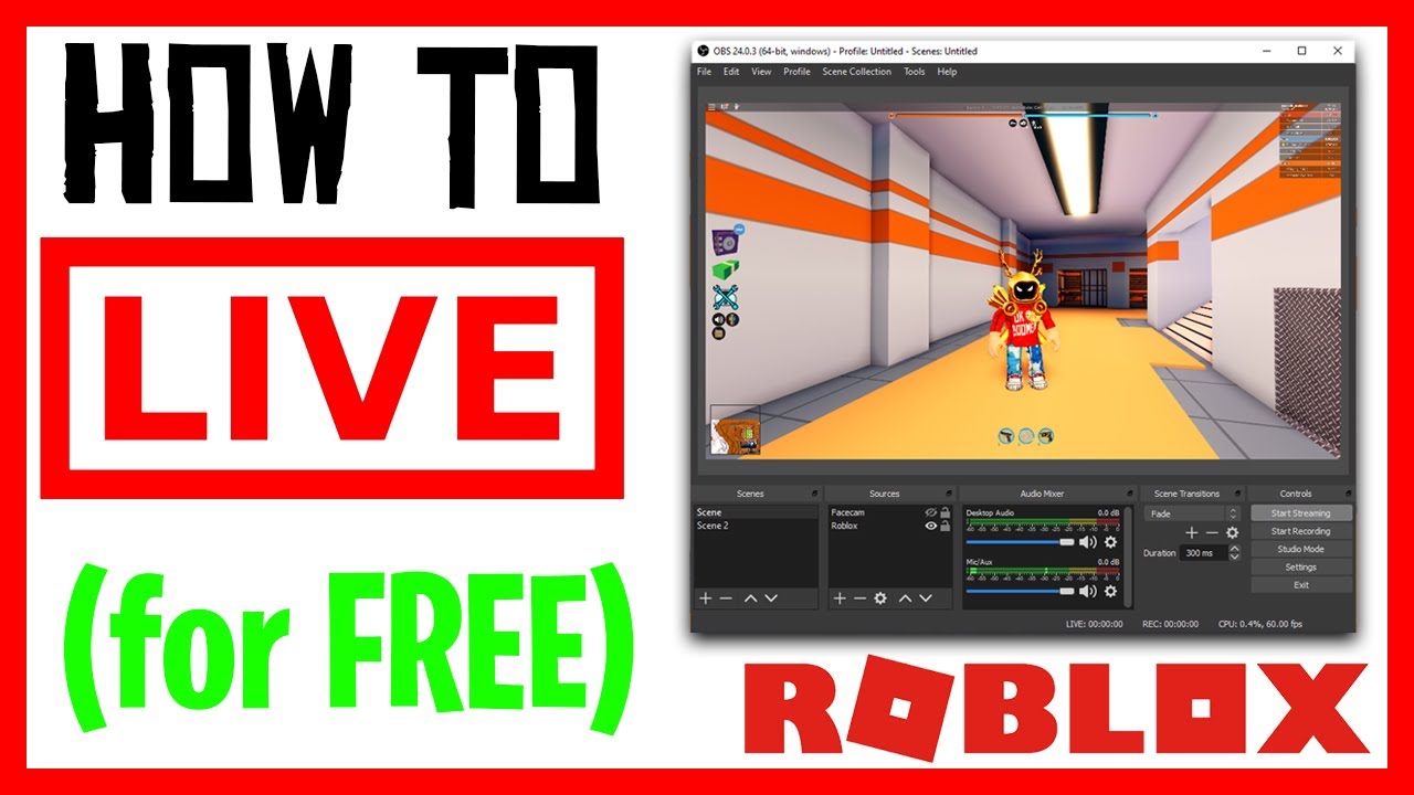 How to Stream Roblox